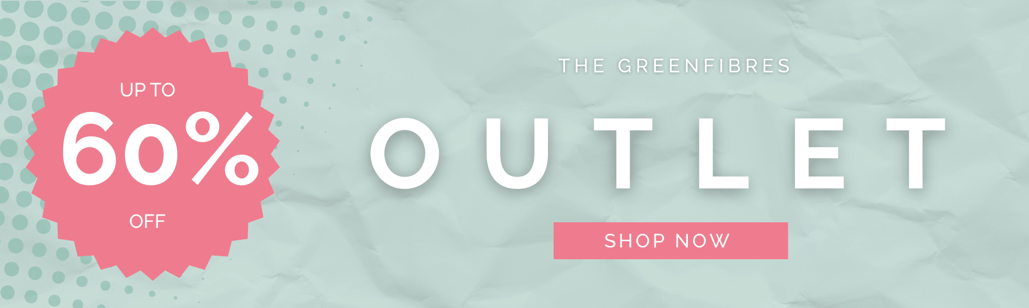 The Greenfibres Outlet 