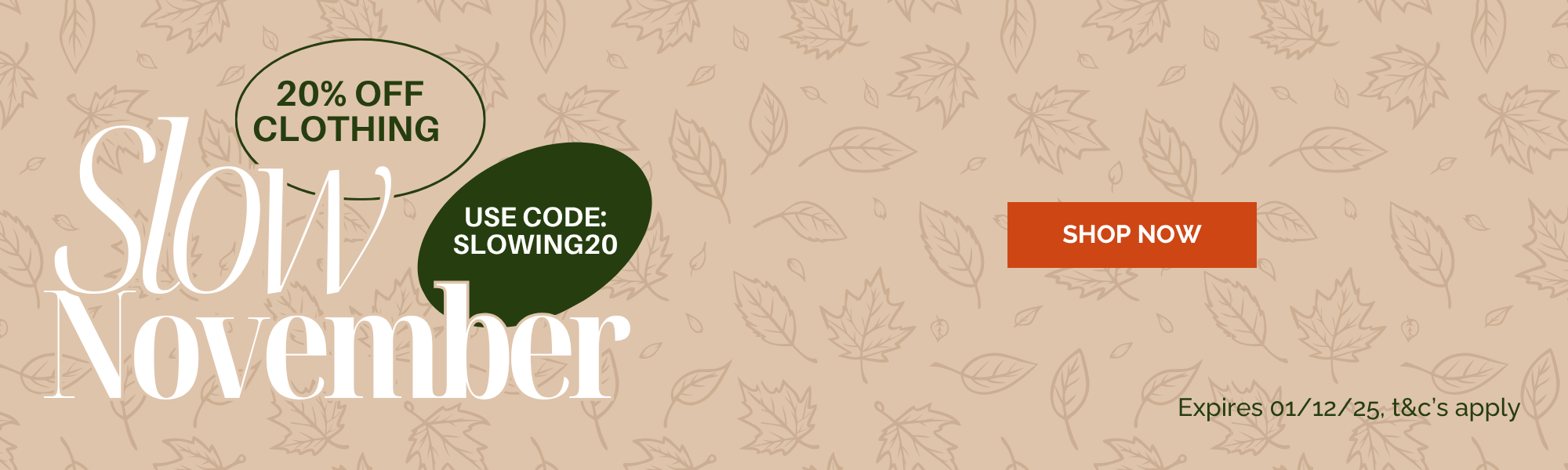 Slow November at Greenfibres save 20% on clothing when you use the discount code